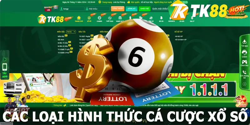 Các loại hình thức xổ số tại TK88