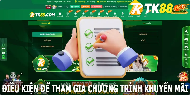 Điều kiện để tham gia chương trình khuyến mãi TK88