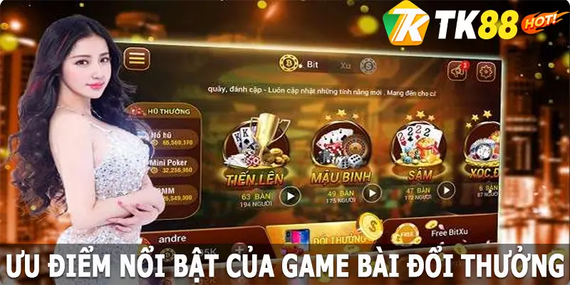 Lý do vì sao nên tham gia game bài đổi thưởng TK88