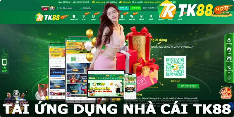 Tải App TK88 - Quy Trình Các Bước Tiến Hành Dễ Dàng