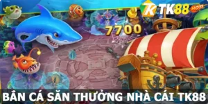 Bắn Cá Săn Thưởng TK88 - Khám Phá Đại Dương, Nhận Quà Lớn